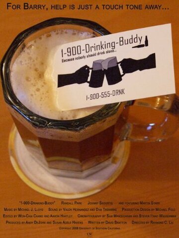 1-900-Drinking-Buddy (2009)