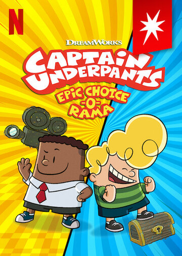 Captain Underpants: Epic Choice-o-rama (2020)